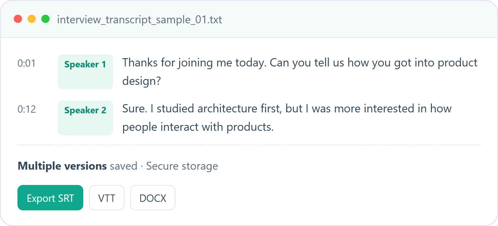 Word‑Accurate Records You Can Trust — Edit, Revise and Save Your Transcripts
